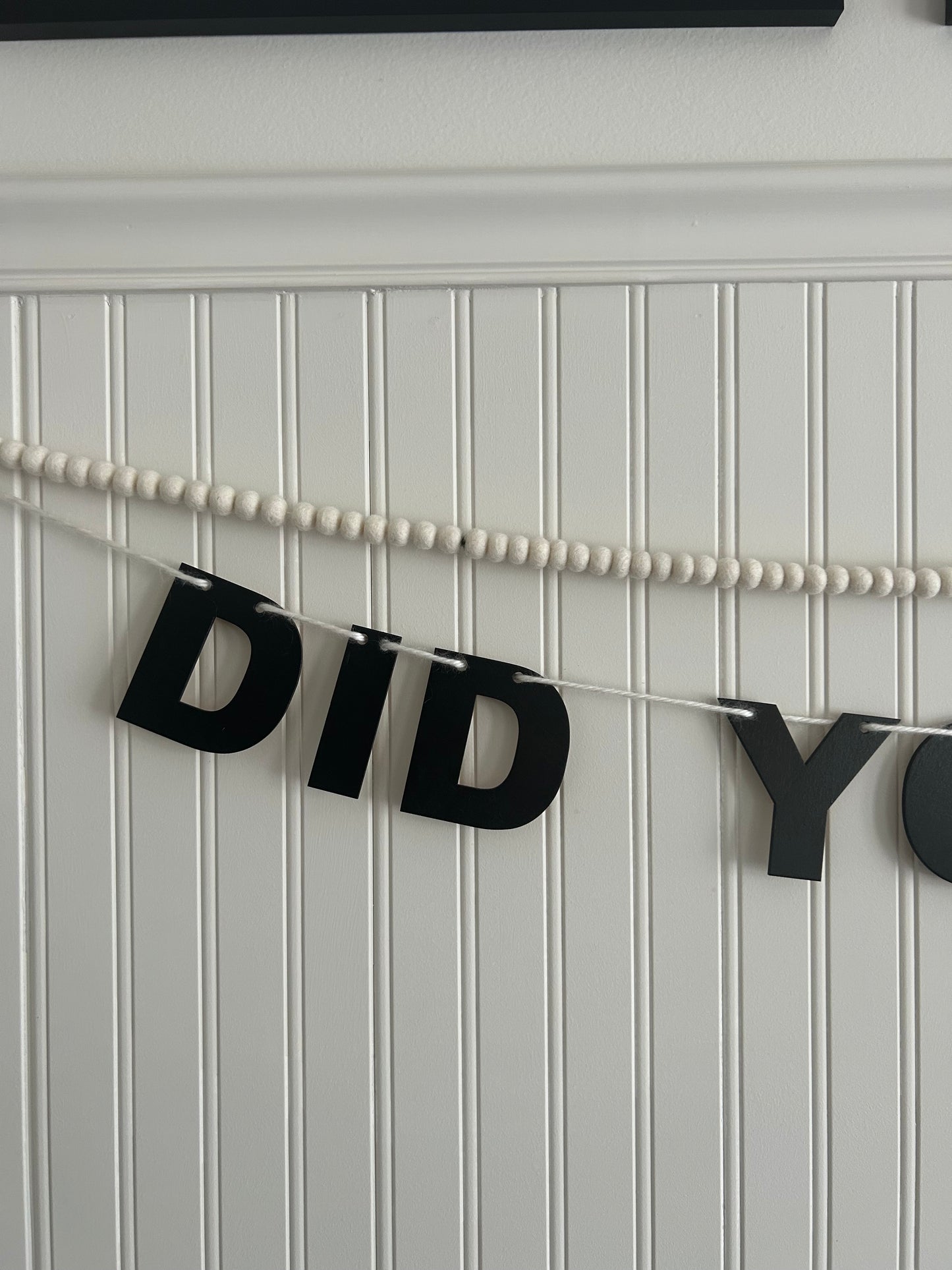 'Did You Say Bismillah?' Wooden Banner Sign