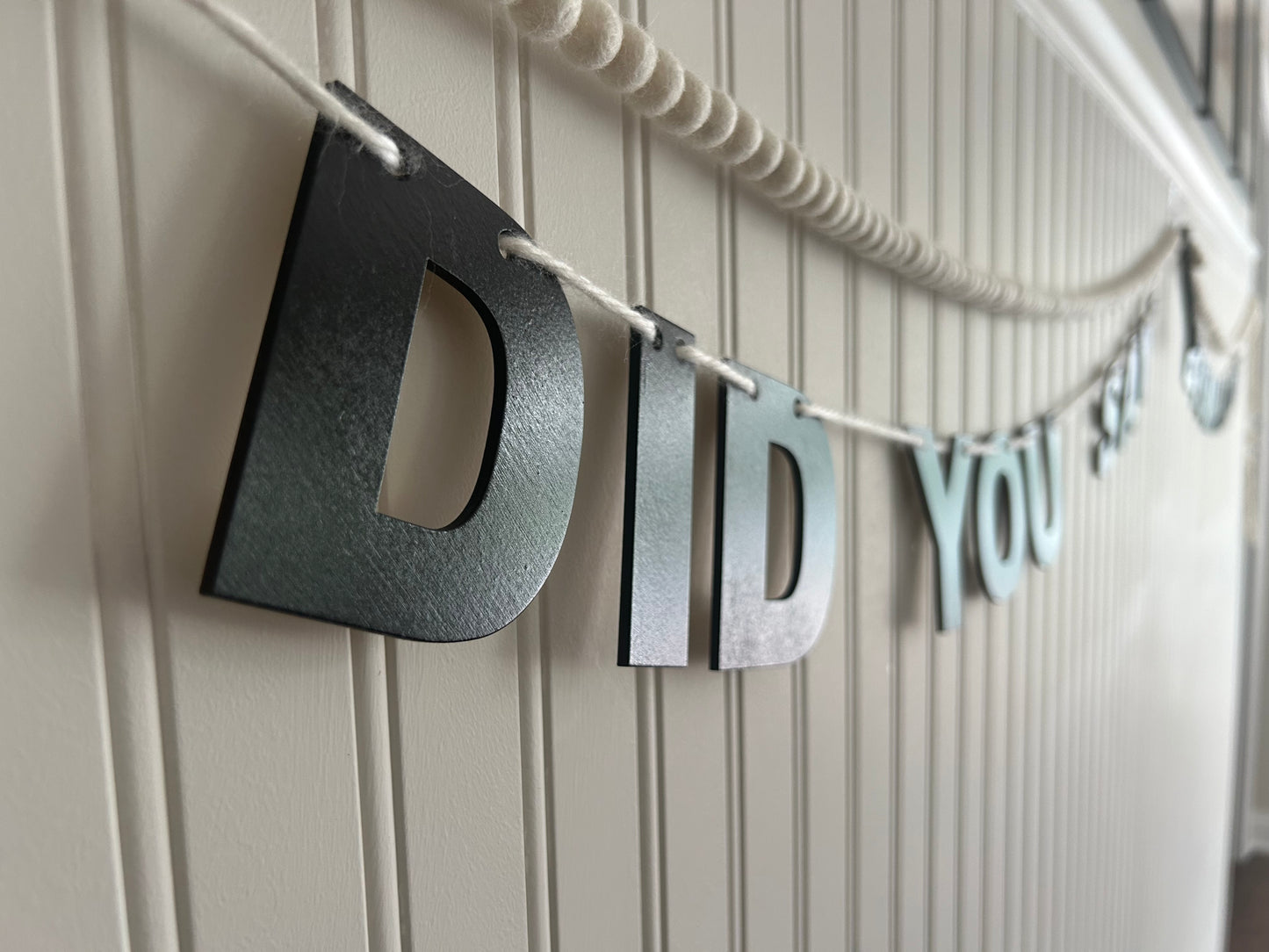 'Did You Say Bismillah?' Wooden Banner Sign